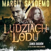 Audiobooki - fantastyka i horror - Saga o Ludziach Lodu, tom 7: Zamek duchów Margit Sandemo - miniaturka - grafika 1