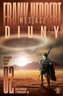 Mesjasz Diuny. Kroniki Diuny. Tom 2 - Science-fiction - miniaturka - grafika 2