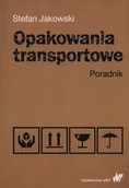 Technika - Opakowania transportowe Poradnik - Stefan Jakowski - miniaturka - grafika 1