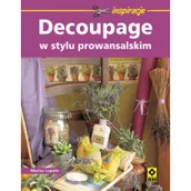 Poradniki hobbystyczne - RM Decoupage w stylu prowansalskim - Lupato Marisa - miniaturka - grafika 1