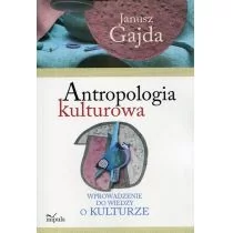 Impuls Antropologia kulturowa - Janusz Gajda