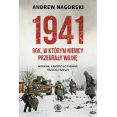 Historia świata - REBIS 1941. Rok, w którym Niemcy przegrały wojnę - Andrew Nagorski - miniaturka - grafika 1