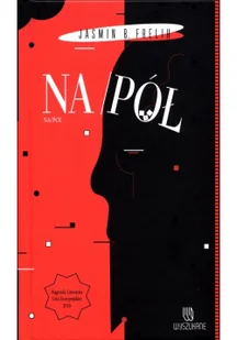 Wyszukane Na pół Jasmin B. Frelih - Science-fiction - miniaturka - grafika 4