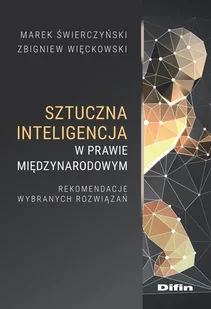 Sztuczna inteligencja w prawie międzynarodowym Nowa - Prawo - miniaturka - grafika 1
