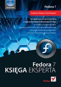 Systemy operacyjne i oprogramowanie - Fedora 7. Księga eksperta - miniaturka - grafika 1