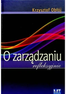 O zarządzaniu refleksyjnie Używana - Biznes - miniaturka - grafika 2