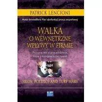 MT Biznes Walka o wewnętrzne wpływy w firmie - PATRICK LENCIONI - Biznes - miniaturka - grafika 1