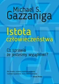 E-booki - nauka - Istota człowieczeństwa. Co sprawia, że jesteśmy wyjątkowi? - miniaturka - grafika 1