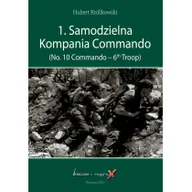 Historia świata - Bellona Hubert Królikowski Samodzielna kompania Commando - miniaturka - grafika 1