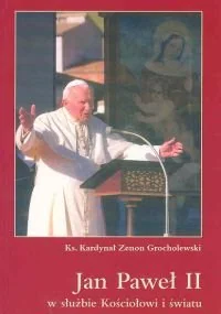 Jan Paweł II w Służbie Kościołowi - Religia i religioznawstwo - miniaturka - grafika 1
