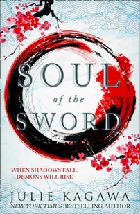 Julie Kagawa Soul Of The Sword Shadow of the Fox Book 2) - Obcojęzyczna fantastyka i horror - miniaturka - grafika 1