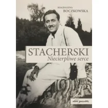 Stacherski Niecierpliwe serce Magdalena Boczkowska - Biografie i autobiografie - miniaturka - grafika 1