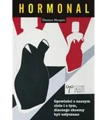 Psychologia - Hormonal. Opowieści o naszym ciele i o tym, dlaczego chcemy być usłyszane - miniaturka - grafika 1