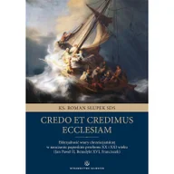 Religia i religioznawstwo - Credo et credimus Ecclesiam | - miniaturka - grafika 1