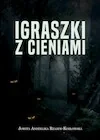 Fantasy - Igraszki z cieniami - miniaturka - grafika 1