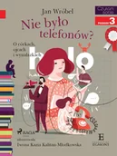 E-booki dla dzieci i młodzieży - Nie było telefonów? O córkach, ojcach i wynalazkach - miniaturka - grafika 1