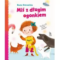 Miś Z Długim Ogonkiem Beata Ostrowicka - Powieści i opowiadania - miniaturka - grafika 1