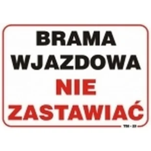 Un Tablica Mała 10*20Cm Brama Nie Zastawiać TAB T001 - Akcesoria BHP - miniaturka - grafika 1