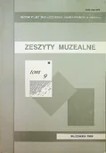 Książki o kulturze i sztuce - Zeszyty muzealne Tom 9 - miniaturka - grafika 1