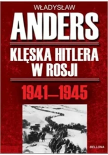 Klęska Hitlera w rosji 1941-1945 - Historia świata - miniaturka - grafika 2