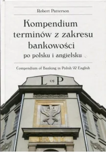 Kompendium terminów z zakresu bankowości po polsku i angielsku - Biznes - miniaturka - grafika 1