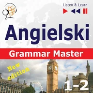 Audiobooki do nauki języków - Angielski Grammar Master Gramamr Tenses + Grammar Practice New Edition Poziom średnio zaawansowany zaawansowany B1-C1 Słuchaj & Ucz się Dorota Guzik MP3) Dostawa Gratis szczegóły zoba - miniaturka - grafika 1