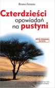 Religia i religioznawstwo - Czterdzieści Opowiadań Na Pustyni (Książka) - miniaturka - grafika 1