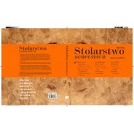 Poradniki hobbystyczne - Chris Tribe Stolarstwo Kompendium - miniaturka - grafika 1