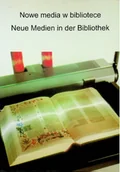 Książki o kulturze i sztuce - Nowe media w bibliotece - miniaturka - grafika 1