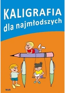 WIR Kaligrafia dla najmłodszych - Pomoce naukowe - miniaturka - grafika 2