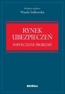 DIFIN Spółka Akcyjna Rynek ubezpieczeń Współczesne problemy - Ekonomia - miniaturka - grafika 1