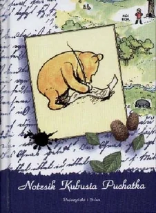 Notesik Kubusia Puchatka - Aforyzmy i sentencje - miniaturka - grafika 1