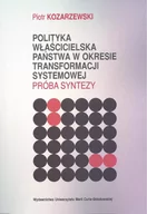 Technika - UMCS Wydawnictwo Uniwersytetu Marii Curie-Skłodows Polityka właścicielska państwa w okresie transformacji systemowej Próba syntezy praca zbiorowa - miniaturka - grafika 1