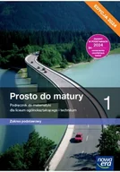 Podręczniki dla liceum - Prosto do matury 1.Podręcznik do matematyki dla liceum ogólnokształcącego i technikum. Zakres podstawowy. Edycja 2024 - miniaturka - grafika 1