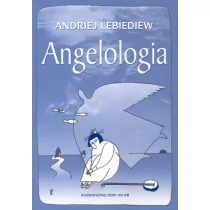 Lebiediew Andriej Angelologia - Powieści - miniaturka - grafika 1