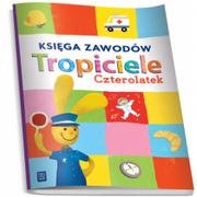 Powieści - WSiP Tropiciele Czterolatek. Księga zawodów  praca zbiorowa - miniaturka - grafika 1