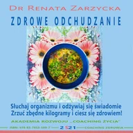 Audiobooki - poradniki - Zdrowe odchudzanie Dr Renata Zarzycka - miniaturka - grafika 1