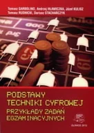 Technika - Podstawy techniki cyfrowej. Przykłady zadań egzaminacyjnych - miniaturka - grafika 1