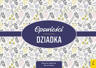 Opowieści Dziadka Używana - Poradniki hobbystyczne - miniaturka - grafika 3