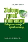 Finanse, księgowość, bankowość - Zielony Rynek Finansowy Ekologiczna Ewolucja Rynku Finansowego - miniaturka - grafika 1