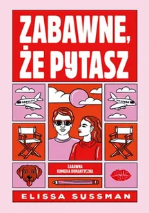 Zabawne, że pytasz - Elissa Sussman - Romanse - miniaturka - grafika 1
