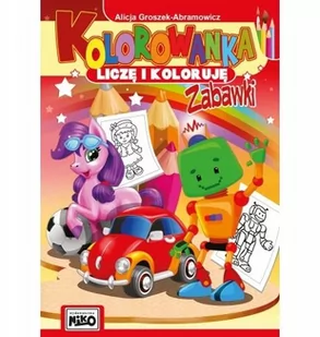 Niko Kolorowanki Liczę i koloruję Zabawki - Kolorowanki, wyklejanki - miniaturka - grafika 1