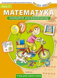 Matematyka Niezbędnik pierwszoklasisty - Pozostałe książki - miniaturka - grafika 1