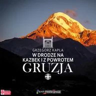 Audiobooki - literatura faktu - Gruzja. W drodze na Kazbeg i z powrotem - miniaturka - grafika 1