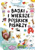 Baśnie, bajki, legendy - Bajki i wersze polskich pisarzy - miniaturka - grafika 1
