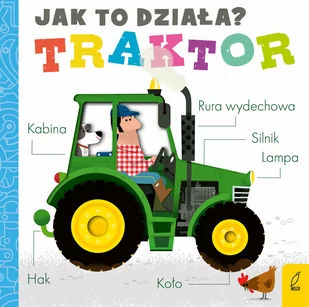 Wilga JAK TO DZIAŁA. TRAKTOR - Pozostałe książki - miniaturka - grafika 1