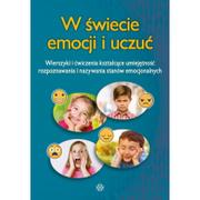 Pedagogika i dydaktyka - W świecie emocji i uczuć - miniaturka - grafika 1