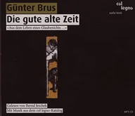 Muzyka klasyczna - G. Brus - Die Gute Alte Zeit - miniaturka - grafika 1