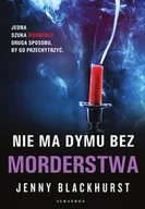 E-booki - kryminał i sensacja - Nie ma dymu bez morderstwa - miniaturka - grafika 1