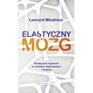 Książki medyczne - Elastyczny mózg. Kreatywne myślenie w czasach niepewności i chaosu - miniaturka - grafika 1